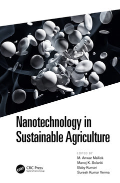 NANOTECHNOLOGY IN SUSTAINABLE AGRICULTURE