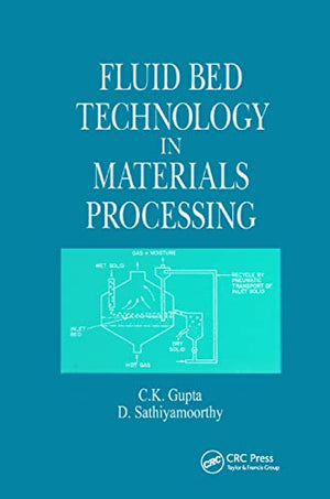 FLUID BED TECHNOLOGY IN MATERIALS PROCESSING