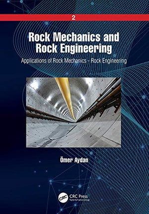 ROCK MECHANICS AND ROCK ENGINEERING