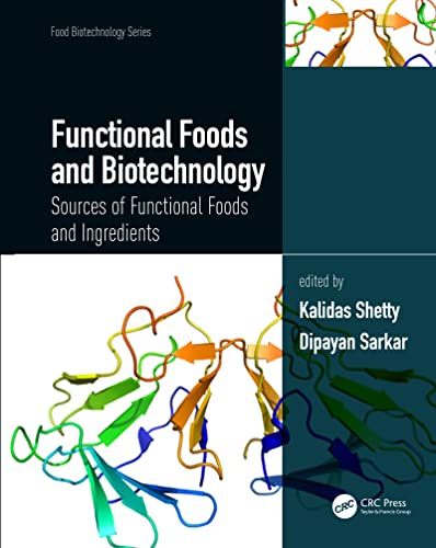 FUNCTIONAL FOODS AND BIOTECHNOLOGY