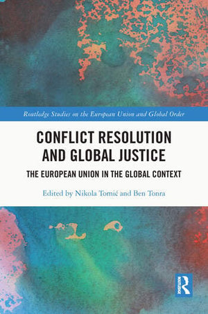 CONFLICT RESOLUTION AND GLOBAL JUSTICE