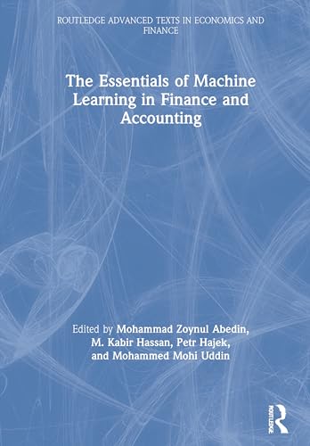 THE ESSENTIALS OF MACHINE LEARNING IN FINANCE AND ACCOUNTING