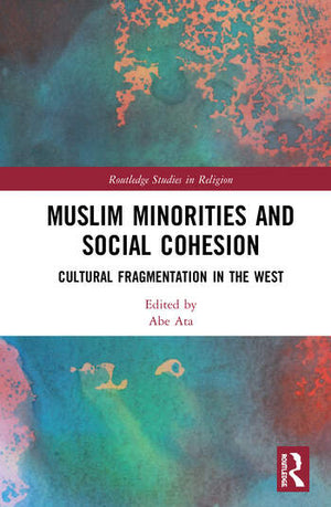 MUSLIM MINORITIES AND SOCIAL COHESION