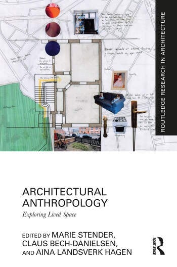 ARCHITECTURAL ANTHROPOLOGY