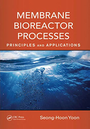 MEMBRANE BIOREACTOR PROCESSES