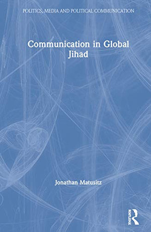 COMMUNICATION IN GLOBAL JIHAD