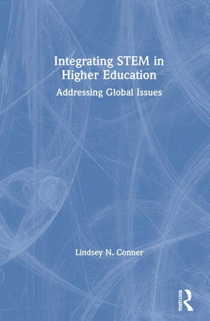 INTEGRATING STEM IN HIGHER EDUCATION