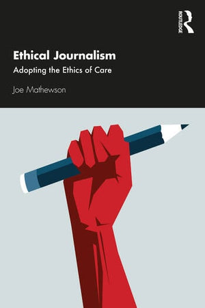 ETHICAL JOURNALISM