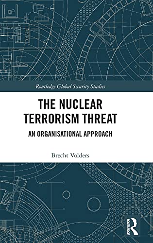 THE NUCLEAR TERRORISM THREAT