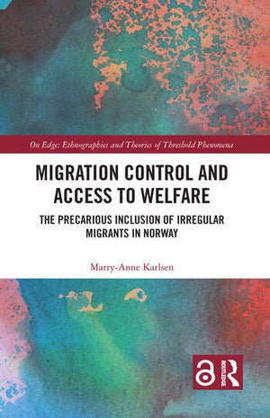 MIGRATION CONTROL AND ACCESS TO WELFARE