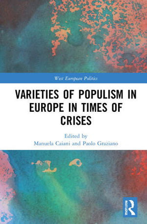 VARIETIES OF POPULISM IN EUROPE IN TIMES OF CRISES