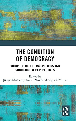 THE CONDITION OF DEMOCRACY