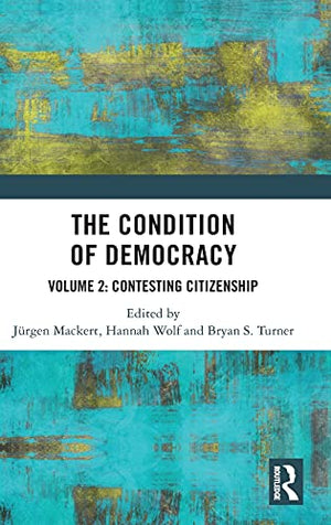 THE CONDITION OF DEMOCRACY