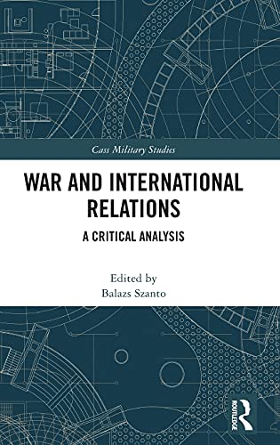 WAR AND INTERNATIONAL RELATIONS