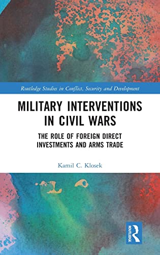 MILITARY INTERVENTIONS IN CIVIL WARS