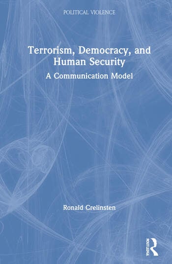 TERRORISM, DEMOCRACY, AND HUMAN SECURITY