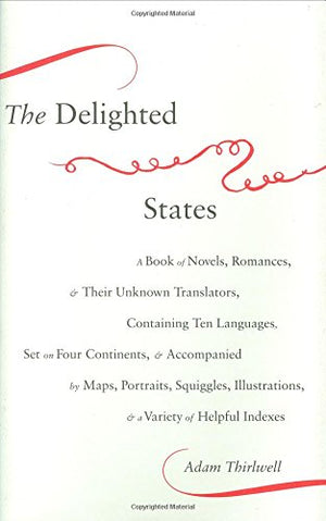 THE DELIGHTED STATES