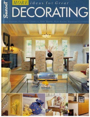 MORE IDEAS FOR GREAT DECORATING