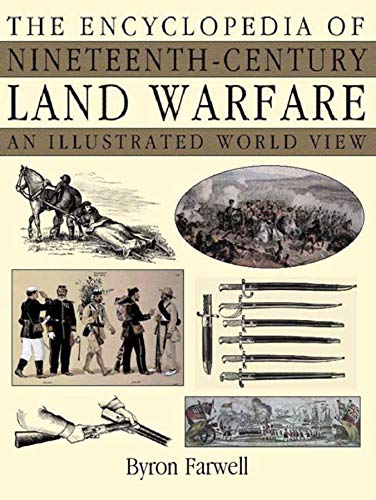 THE ENCYCLOPEDIA OF NINETEENTH-CENTURY LAND WARFARE