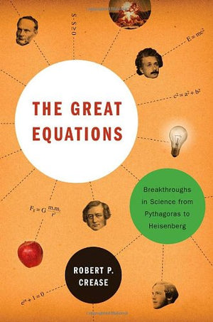THE GREAT EQUATIONS