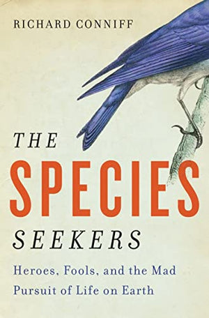 THE SPECIES SEEKERS