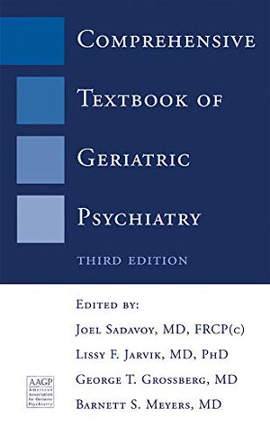COMPREHENSIVE TEXTBOOK OF GERIATRIC PSYCHIATRY