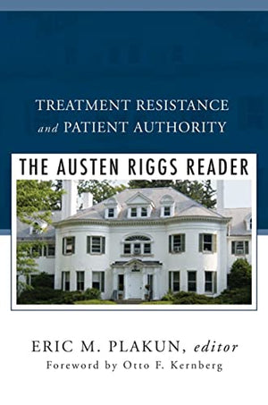 TREATMENT RESISTANCE AND PATIENT AUTHORITY