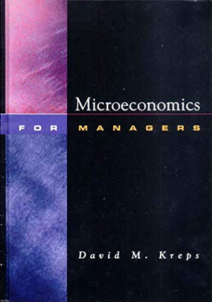 MICROECONOMICS FOR MANAGERS