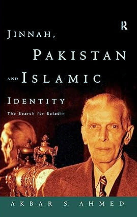JINNAH, PAKISTAN AND ISLAMIC IDENTITY