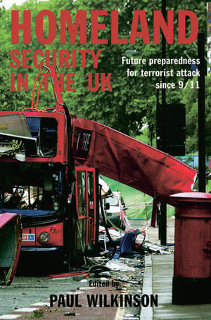 HOMELAND SECURITY IN THE UK