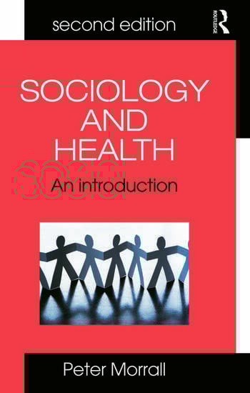 SOCIOLOGY AND HEALTH