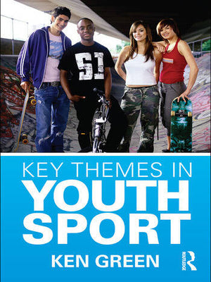 KEY THEMES IN YOUTH SPORT