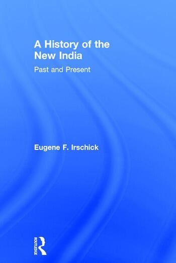A HISTORY OF THE NEW INDIA