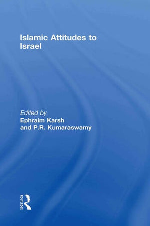 ISLAMIC ATTITUDES TO ISRAEL