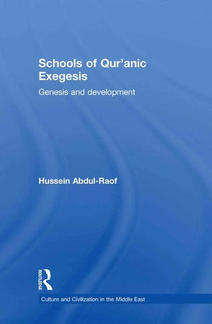 SCHOOLS OF QUR'ANIC EXEGESIS