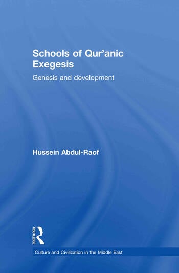 SCHOOLS OF QUR'ANIC EXEGESIS