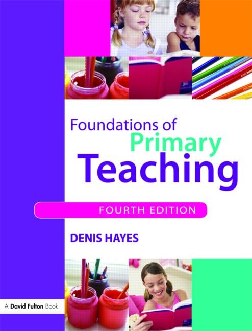 FOUNDATIONS OF PRIMARY TECHING