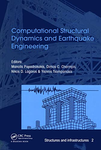 COMPUTATIONAL STRUCTURAL DYNAMICS AND EARTHQUAKE ENGINEERING