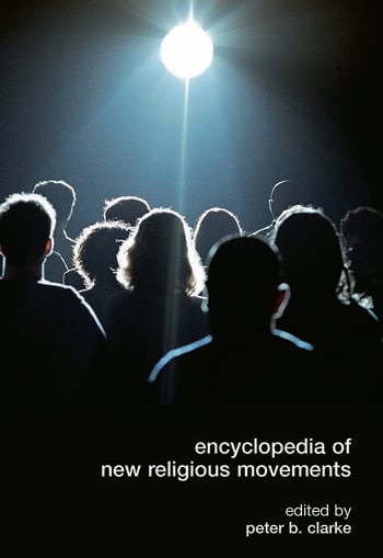 ENCYCLOPEDIA OF NEW RELIGIOUS MOVEMENTS
