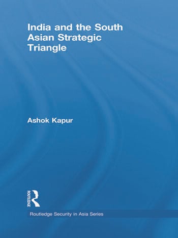 INDIA AND THE SOUTH ASIAN STRATEGIC TRIANGLE