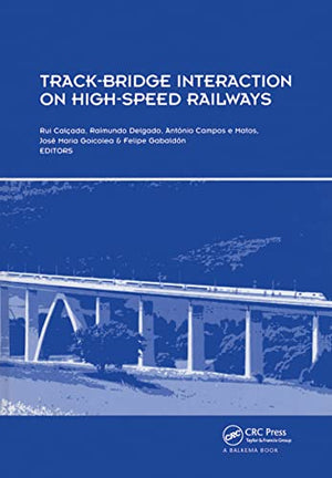 TRACK-BRIDGE INTERACTION ON HIGH-SPEED RAILWAYS