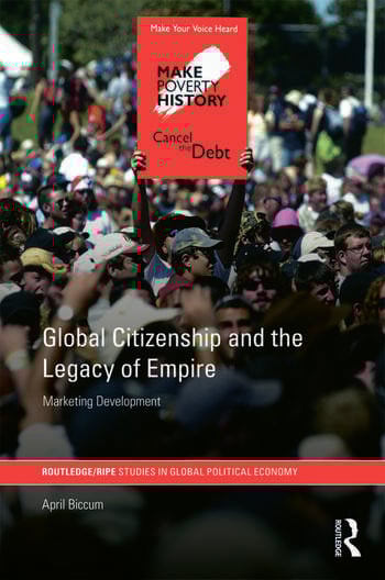 GLOBAL CITIZENSHIP AND THE LEGACY OF EMPIRE
