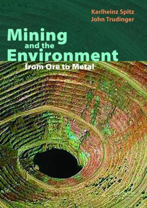 MINING AND THE ENVIRONMENT