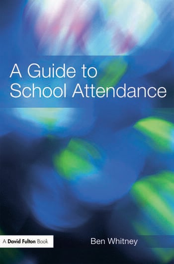 A GUIDE TO SCHOOL ATTENDANCE