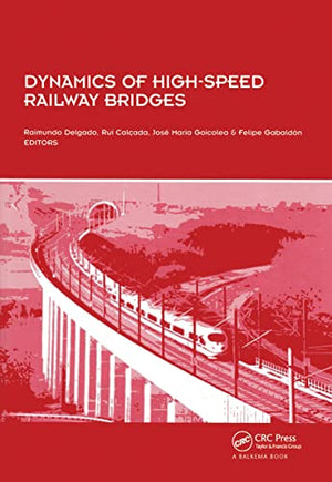 DYNAMICS OF HIGH-SPEED RAILWAY BRIDGES