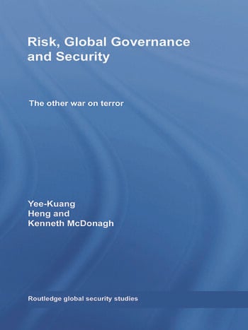 RISK, GLOBAL GOVERNANCE AND SECURITY