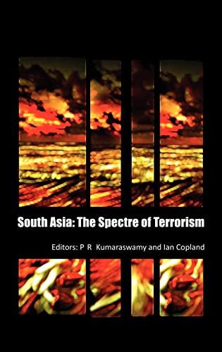 SOUTH ASIA: The Spectre of Terrrorism
