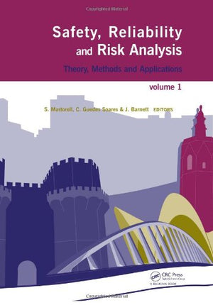 SAFETY, RELIABILITY AND RISK ANALYSIS