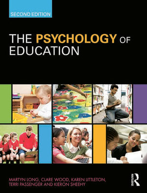 THE PSYCHOLOGY OF EDUCATION