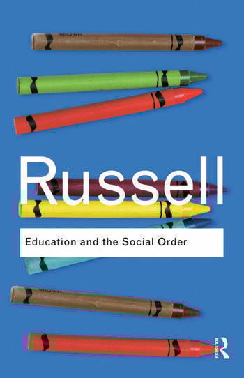 EDUCATION AND THE SOCIAL ORDER